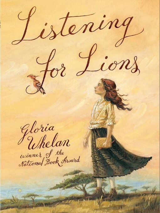 Title details for Listening for Lions by Gloria Whelan - Wait list